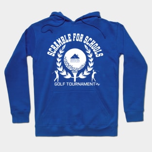 Scramble For Schools Golf Tournament Hoodie